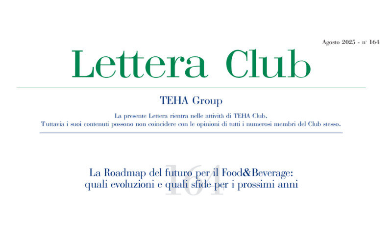 Lettera Club n.164 - The Roadmap of the future for Food&Beverage: What developments and challenges for the coming years