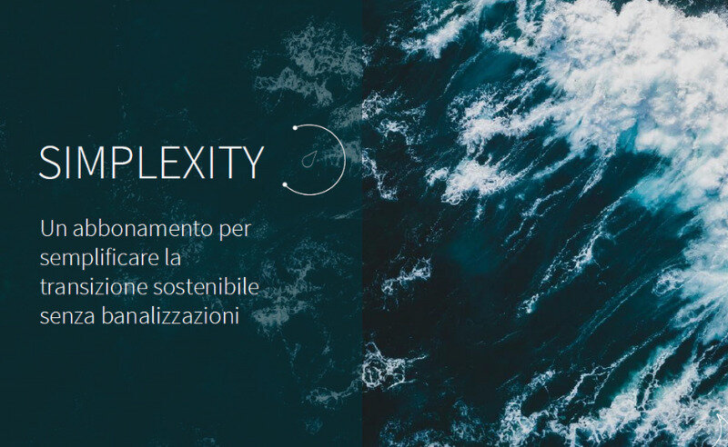 Simplexity: semplificare la sostenibilità, senza banalizzazioni