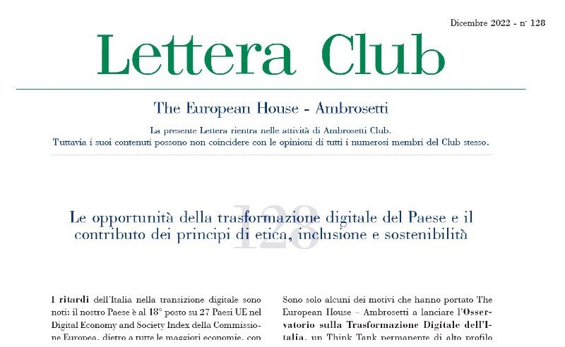 Lettera Club n. 128 - Digital transformation's opportunities for Italy and the contribution of ethics, inclusion and sustainability