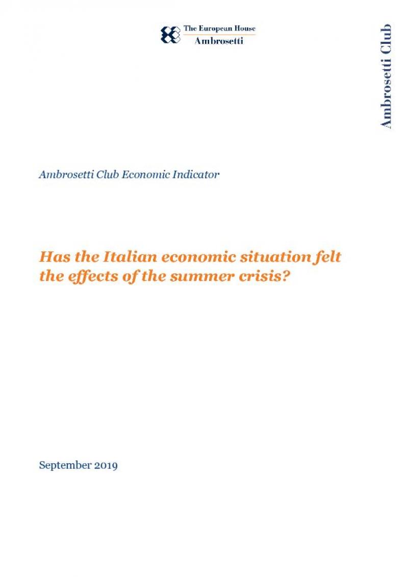 Ambrosetti Club Economic Indicator - September 2019 - Has the Italian economic situation felt  the effects of the summer crisis? 