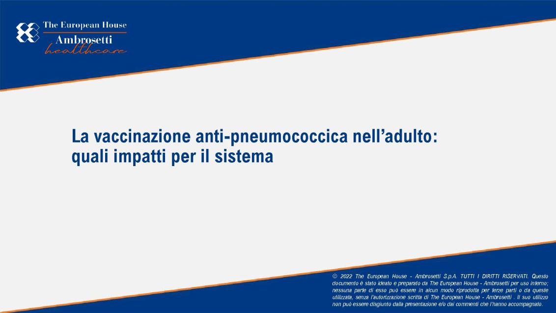 Anti-pneumococcal vaccination in adults: impacts on the healthcare system