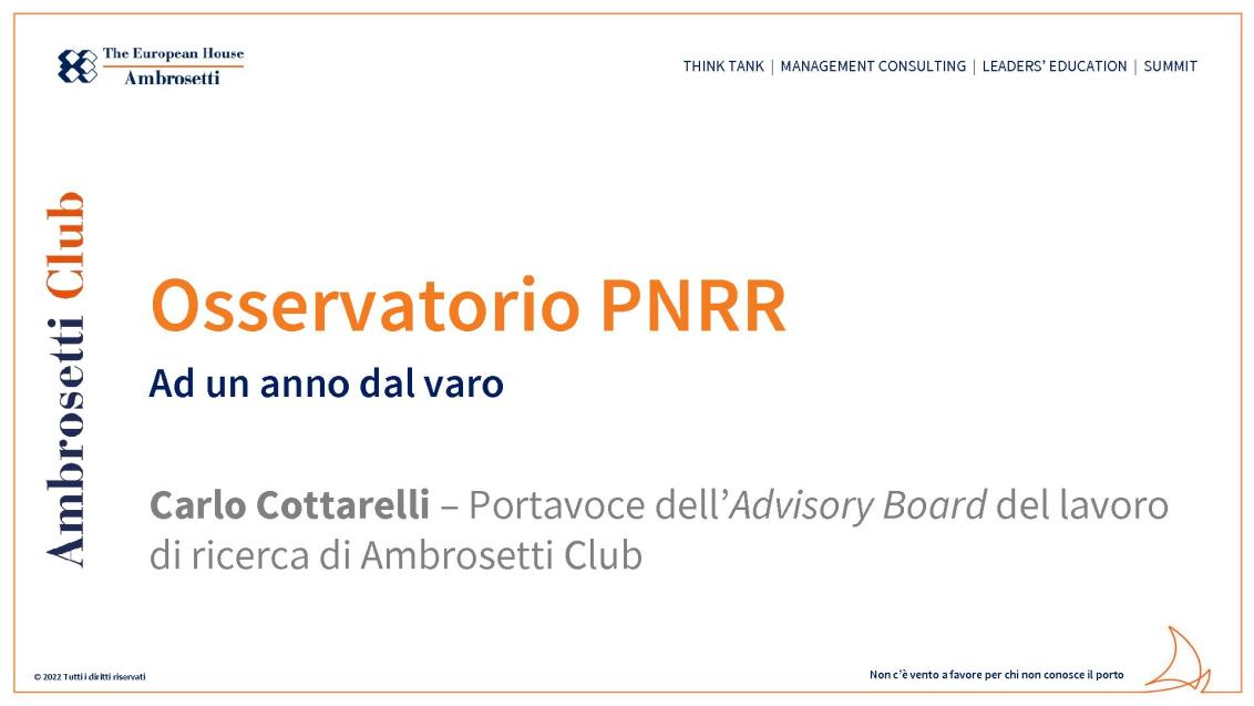 Osservatorio PNRR. A un anno dal varo - Presentazione di Carlo Cottarelli