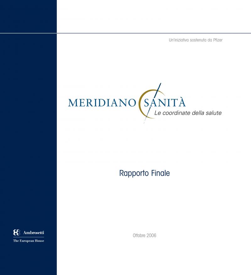Meridiano Sanità 2006 - Rapporto Finale