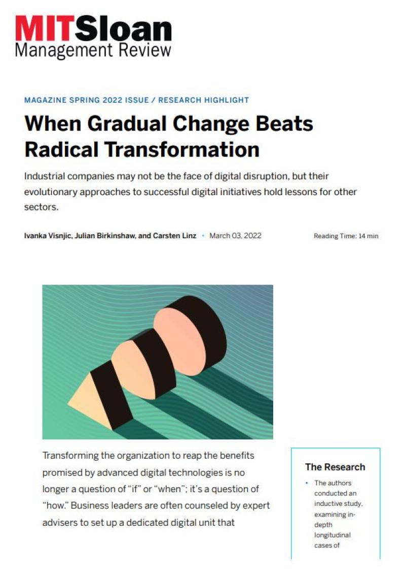When gradual change beats radical transformation