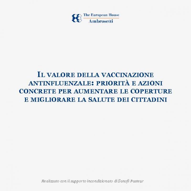 Il valore della vaccinazione antinfluenzale: priorità e azioni concrete per aumentare le coperture e  migliorare la salute dei cittadini