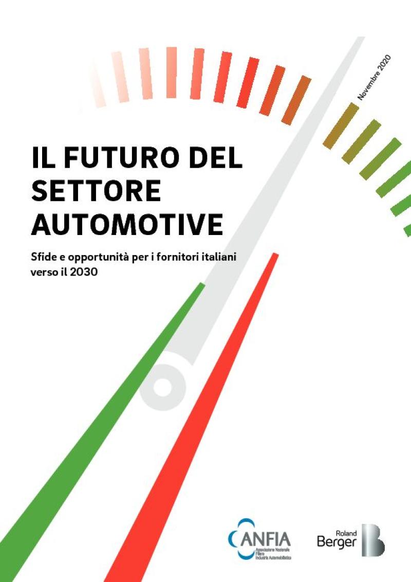 Il futuro del settore automotive. Sfide e opportunità per i fornitori italiani verso il 2030