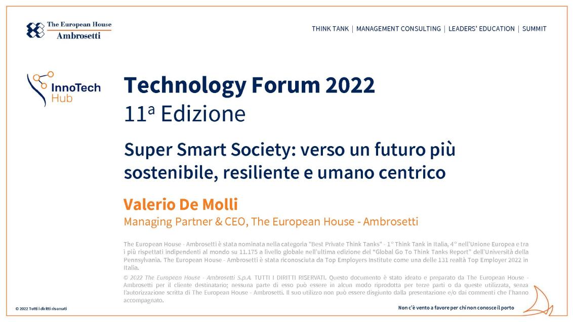 Presentazione di Valerio De Molli - Technology Forum 2022