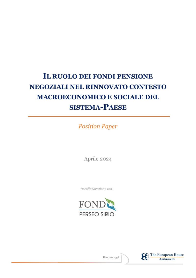 Il ruolo dei fondi pensione negoziali nel rinnovato contesto macroeconomico e sociale del sistema-Paese