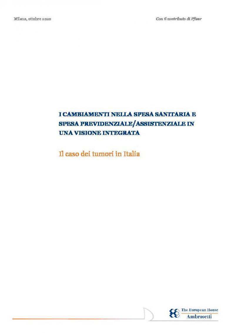  I cambiamenti nella spesa sanitaria e spesa previdenziale/assistenziale in una versione integrata: il caso dei tumori in Italia