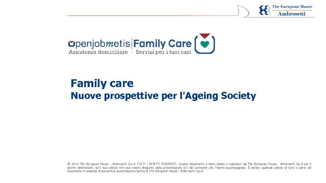 Family care Nuove prospettive per l’Ageing Society