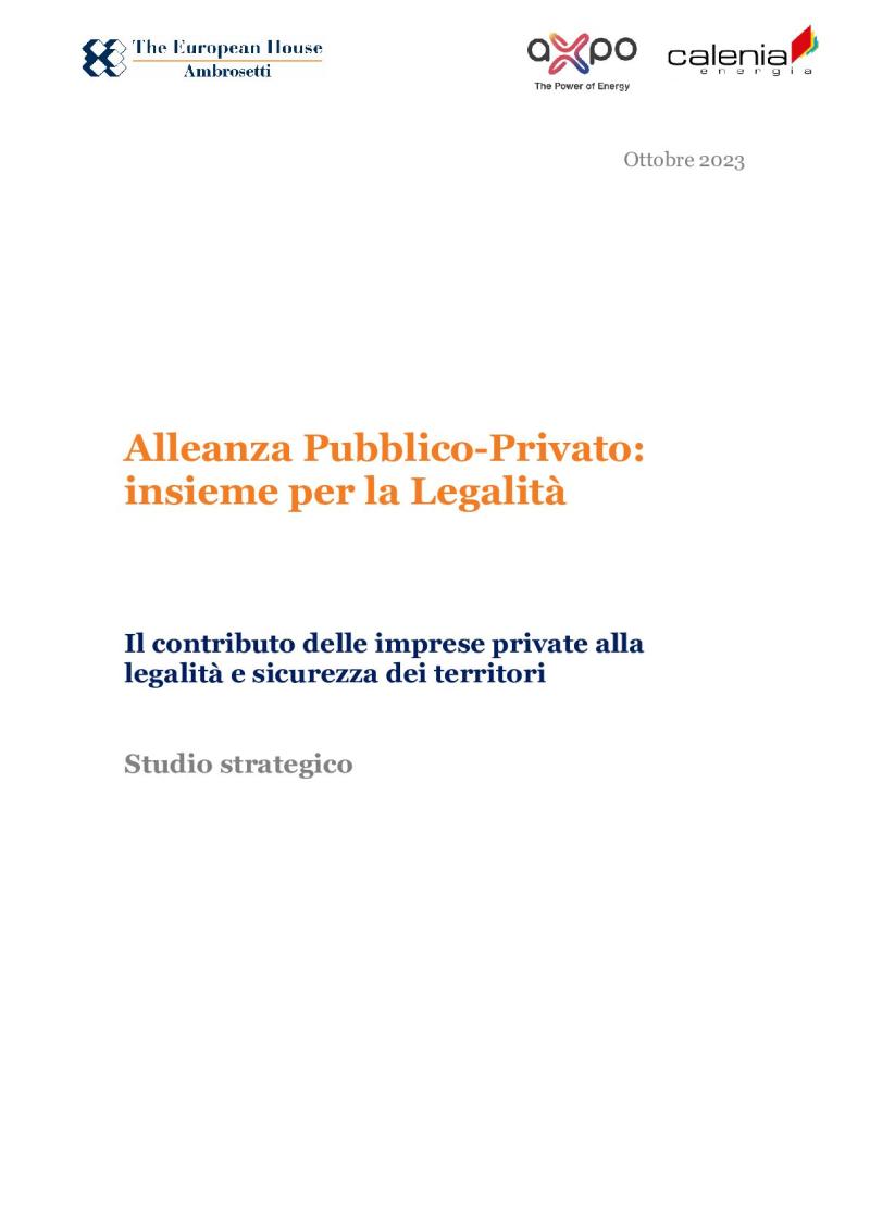 Alleanza Pubblico-Privato: insieme per la legalità. Il contributo delle imprese private alla legalità e sicurezza dei territori