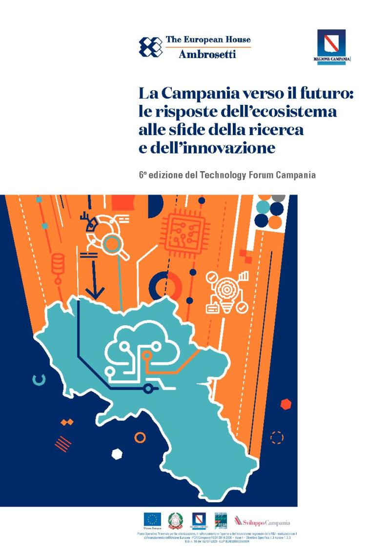 La Campania verso il futuro: le risposte dell’ecosistema alle sfide della ricerca e dell’innovazione - Report 2022