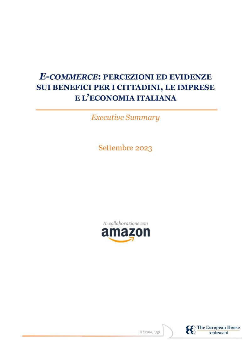 E-commerce: percezioni ed evidenze sui benefici per i cittadini, le imprese e l’economia italiana - Executive Summary