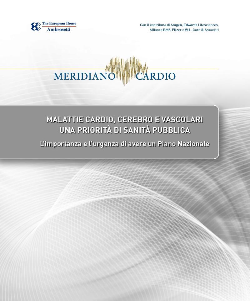 Meridiano Cardio - Malattie cardio, cerebro e vascolari. Una priorità di sanità pubblica