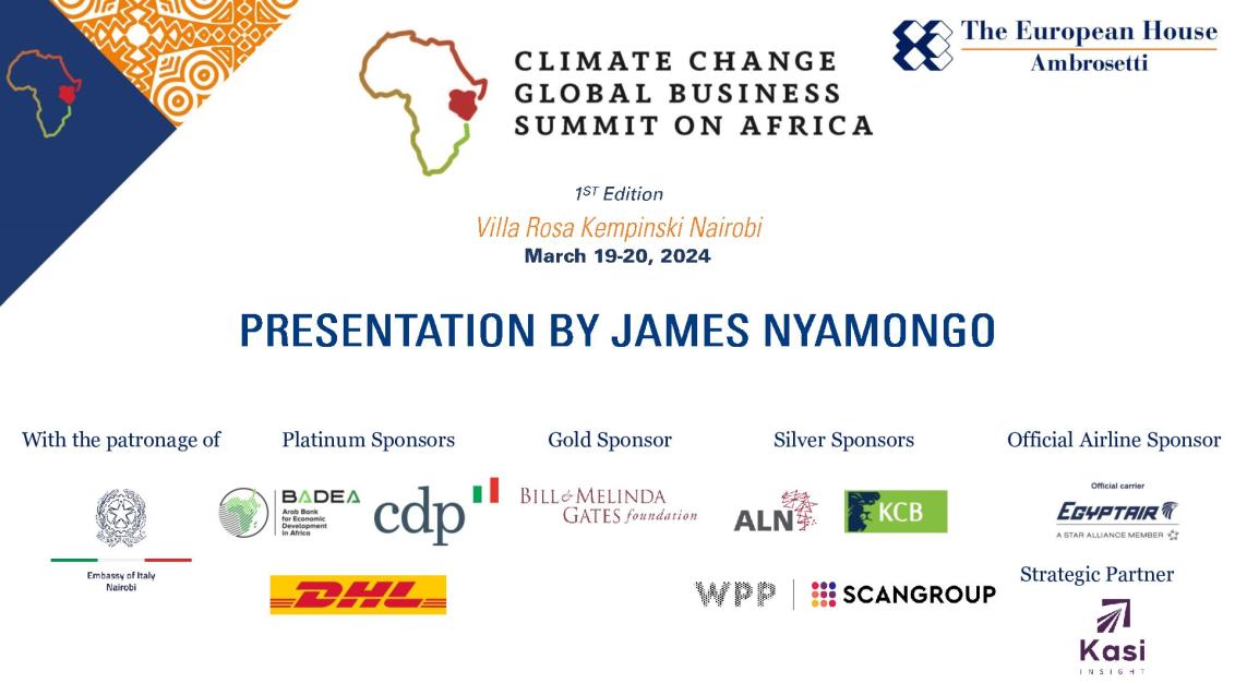 Presentation by James Nyamongo - Climate Change Global Business Summit on Africa 2024