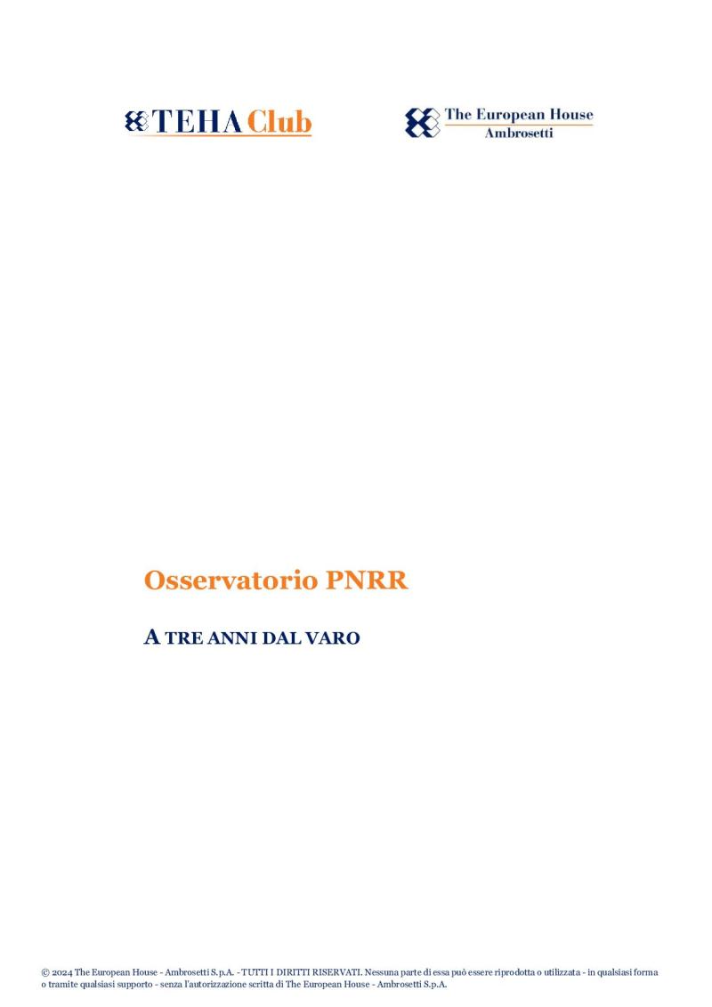 Osservatorio PNRR. A tre anni dal varo