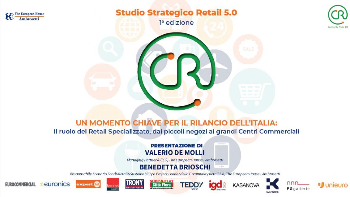 Studio Strategico Retail 5.0: Presentazione di Valerio De Molli e Benedetta Brioschi