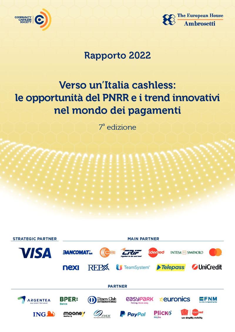 Rapporto 2022: Verso un'Italia Cashless: le opportunità del PNRR e i trend innovativi nel mondo dei pagamenti