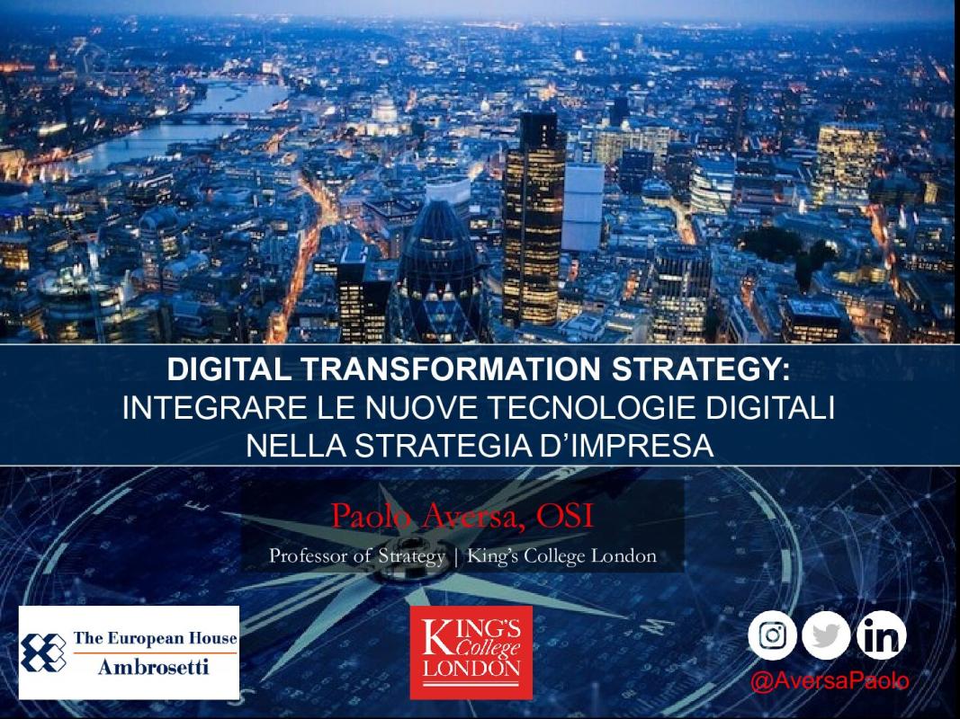 Digital Transformation Strategy:  integrare le nuove tecnologie digitali nella strategia d’impresa