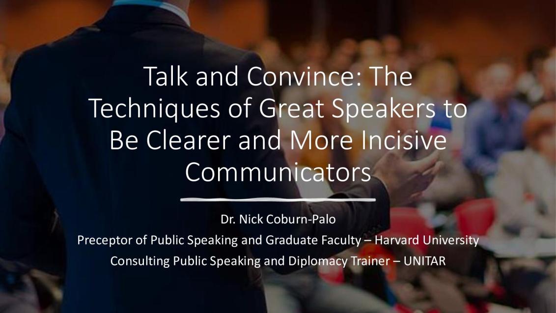 Talk and Convince: The Techniques of Great Speakers to Be Clearer and More Incisive Communicators