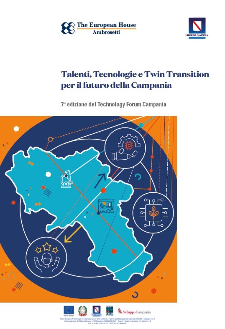 Talenti, Tecnologie e Twin Transition per il futuro della Campania