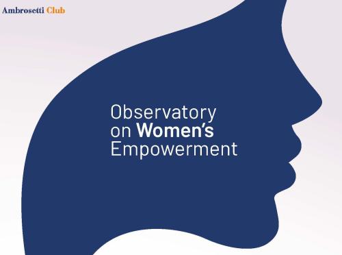 AMBROSETTI CLUBPHYGITAL MEETING 
Observatory on Women’s Empowerment. The power of partnerships fot fostering Women’s Empowerment
 